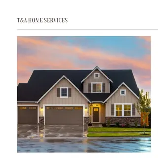 T & A Home Services LLC