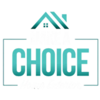 Make A Choice Home Exterior LLC